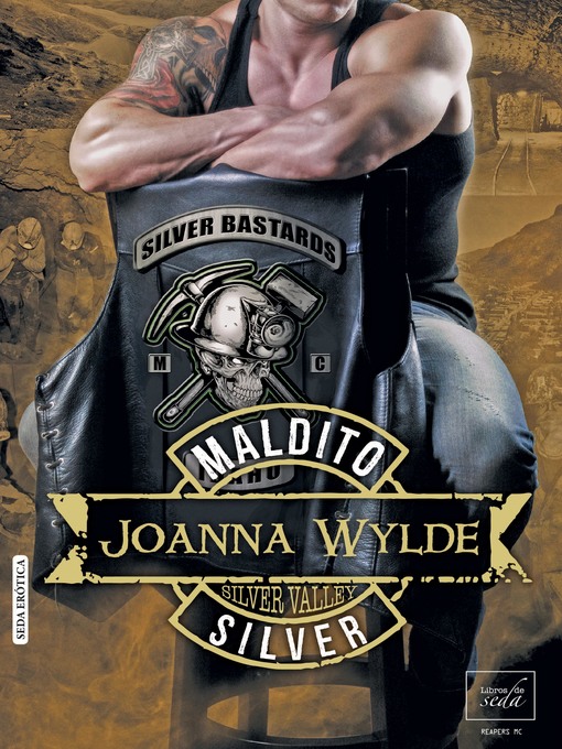 Title details for Maldito Silver by Joanna Wylde - Available